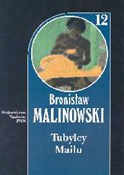 Tubylcy Ma... - Bronisław Malinowski -  Książka z wysyłką do Niemiec 