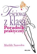 Teściowa z... - Matilde Saavedra -  fremdsprachige bücher polnisch 