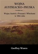 Wojna aust... - Geoffrey Wawro -  polnische Bücher