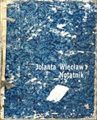 Zobacz : Notatnik - Jolanta Więcław