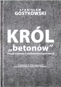 Zobacz : Król `beto... - Stanisław Gostkowski