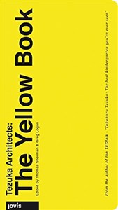 Obrazek Tezuka Architects: The Yellow Book