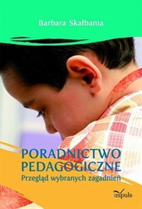 Bild von Poradnictwo pedagogiczne Przegląd wybranych zagadnień