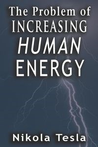 Obrazek Problem of Increasing Human Energy