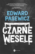 Zobacz : Czarne wes... - Edward Pasewicz