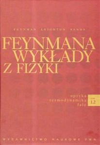 Obrazek Feynmana wykłady z fizyk 1Część 2 Optyka Termodynamika Fle