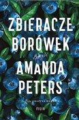 Zbieracze ... - Amanda Peters -  Polnische Buchandlung 