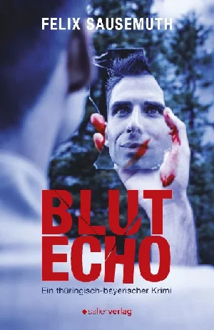 Bild von SAUSEMUTH, F: BLUTECHO
