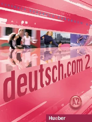 Obrazek DEUTSCH.COM 2. A2. KURSBUCH