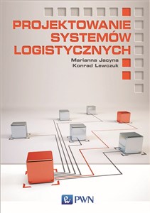 Bild von Projektowanie systemów logistycznych