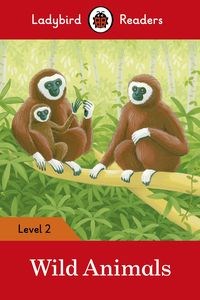 Obrazek Wild Animals Ladybird Readers Level 2