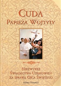 Obrazek Wielka Enc. Jana Pawła II - Cuda Papieża Wojtyły