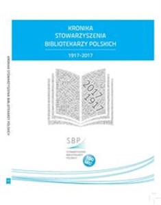 Bild von Kronika Stowarzyszenia Bibliotekarzy Polskich 1917-2017