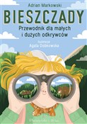 Polska książka : Bieszczady... - Adrian Markowski