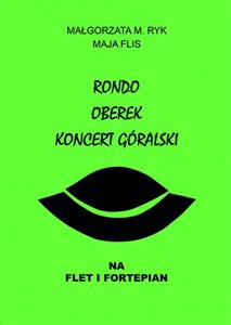 Obrazek Rondo, Oberek, Koncert góralski na flet i fortepian