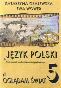 Bild von Oglądam świat 5 Język polski Podręcznik do kształcenia językowego Szkoła podstawowa