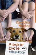 Pieskie ży... - Karolina Macios - buch auf polnisch 