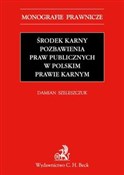 Środek kar... - Damian Szeleszczuk -  polnische Bücher