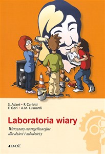 Bild von Laboratoria wiary. Warsztaty ewangelizacyjne dla dzieci i młodzieży