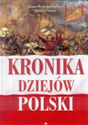 Kronika dz... - Jarosław Szarek, Joanna Wieliczka-Szarkowa - buch auf polnisch 