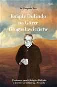 Polska książka : Ksiądz Dol... - Pasquale Rea