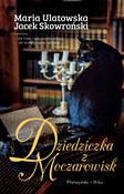 Polnische buch : Dziedziczk... - Jacek Skowroński, Maria Ulatowska