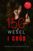 Książka : 150 wesel ... - Magdalena Kubasiewicz
