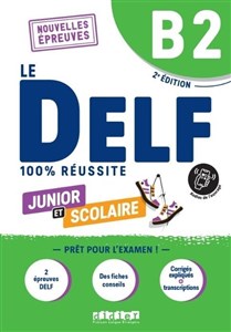 Obrazek DELF 100% reussite B2 scolaire et junior książka