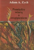 Polska książka : Pomiędzy w... - Adam A. Zych
