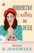 Morderstwo... - Monika B. Janowska -  polnische Bücher