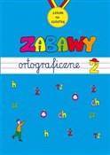 Zobacz : Zabawy ort... - Opracowanie Zbiorowe