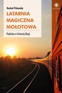 Obrazek Latarnia magiczna Mołotowa Podróże w historię Rosji