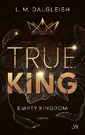 Bild von DALGLEISH, L: TRUE KING