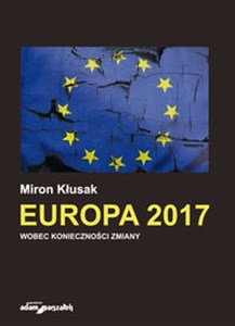 Obrazek Europa 2017 Wobec konieczności zmiany