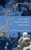 Życie jako... - Zdzisław Józef Kijas OFMConv -  polnische Bücher