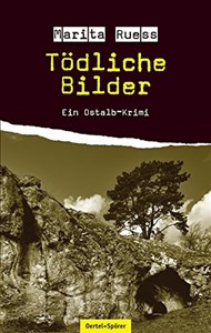 Obrazek Tödliche Bilder - Ein Ostalb-Krimi