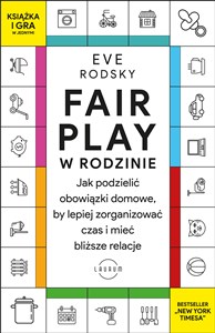 Bild von Fair Play w rodzinie Jak podzielić obowiązki domowe, by lepiej zorganizować czas i mieć bliższe relacje