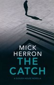 The Catch - Mick Herron -  Książka z wysyłką do Niemiec 