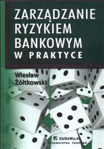 Obrazek Zarządzanie ryzykiem bankowym w praktyce