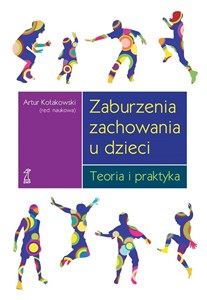 Obrazek Zaburzenia zachowania u dzieci. Teoria i praktyka