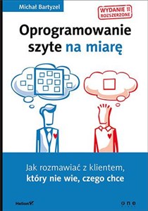 Bild von Oprogramowanie szyte na miarę Jak rozmawiać z klientem, który nie wie, czego chce.