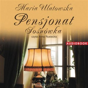 Obrazek [Audiobook] Pensjonat Sosnówka