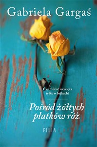 Bild von Pośród żółtych płatków róż