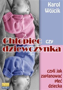Obrazek Chłopiec czy dziewczynka czyli jak zaplanować...