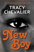 Zobacz : New Boy - Tracy Chevalier
