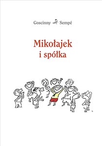 Obrazek Mikołajek i spółka