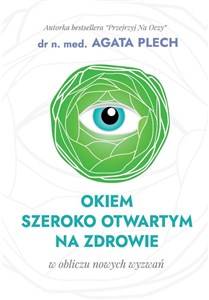 Obrazek Okiem szeroko otwartym na zdrowie