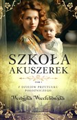 Polnische buch : Szkoła aku... - Weronika Wierzchowska