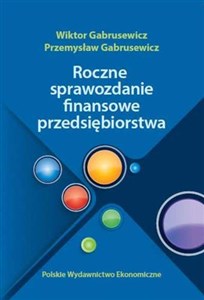 Obrazek Roczne sprawozdania finansowe przedsiębiorstwa