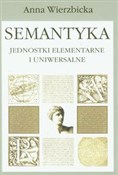 Polska książka : Semantyka ... - Anna Wierzbicka